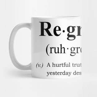 Regret Mug